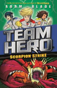 Team Hero Scorpion Strike