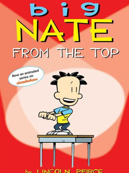 Big Nate From the Top