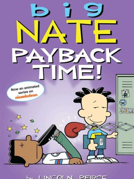 Big Nate Payback Time