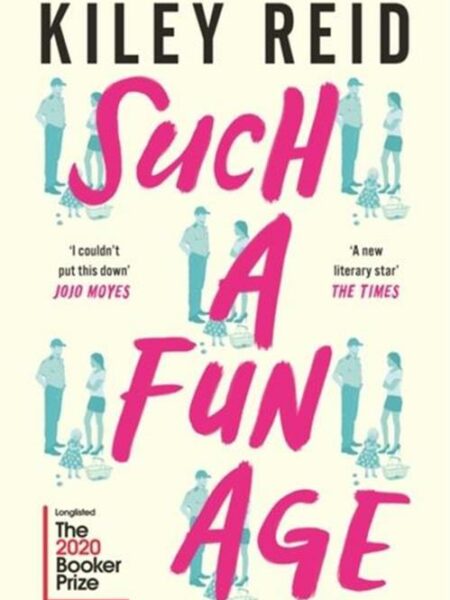 Such a Fun Age