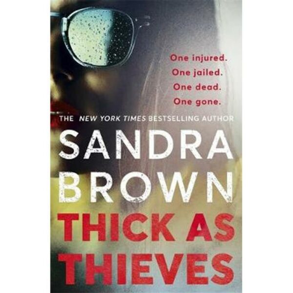 Thick as Thieves