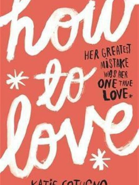 How to Love