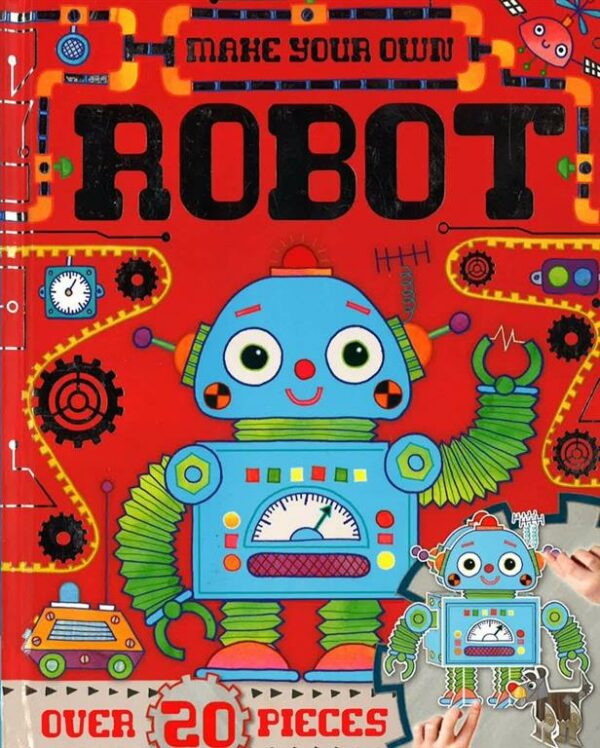 Make Your Own Robot