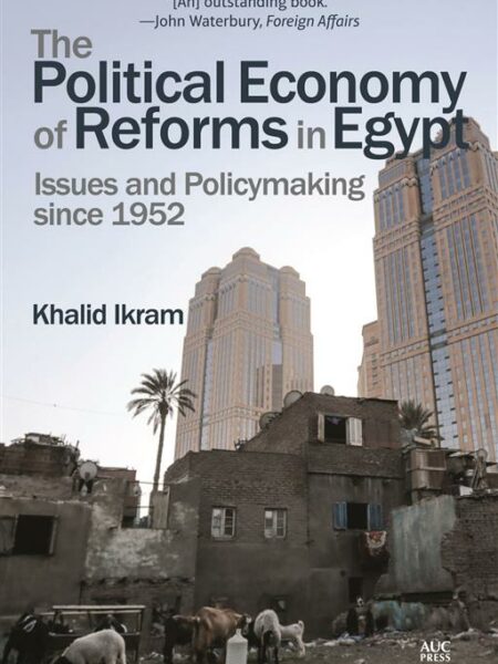 The Political Economy of Reforms in Egypt
