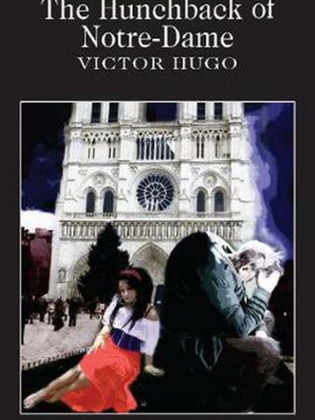 The Hunchback of Notre-Dame