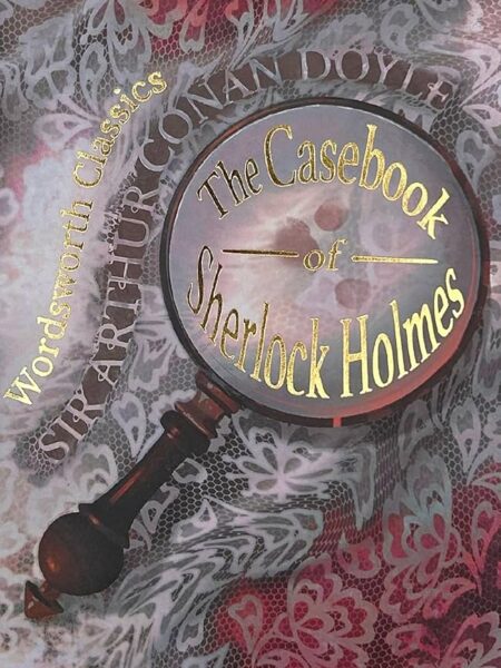 The Casebook of Sherlock Holmes