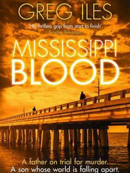 Penn Cage 6 Mississippi Blood