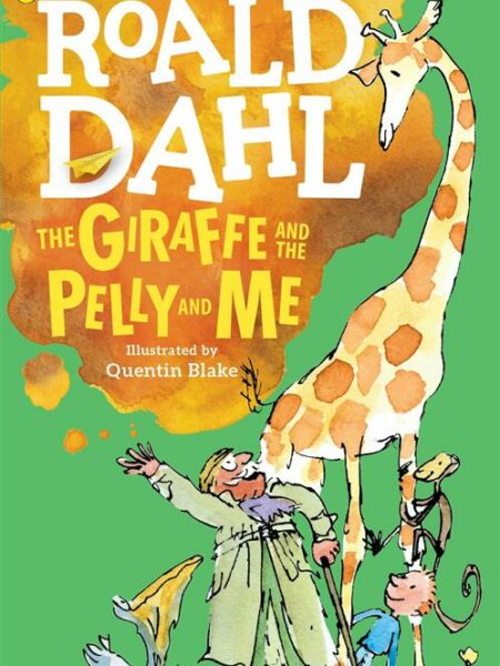 Giraffe and the Pelly and Me