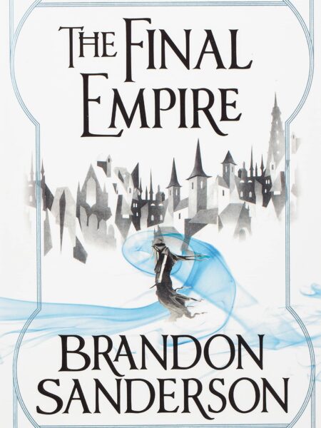 Mistborn 1 Final Empire
