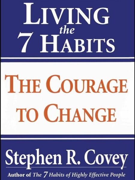 Living the 7 Habits
