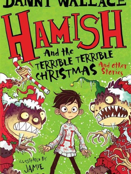 Hamish and the Terrible