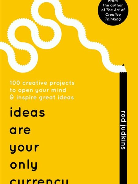 Ideas Are Your Only Currency