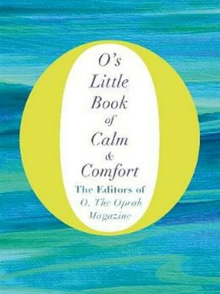 O's Little Book of Calm and Co