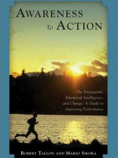 Awareness to Action