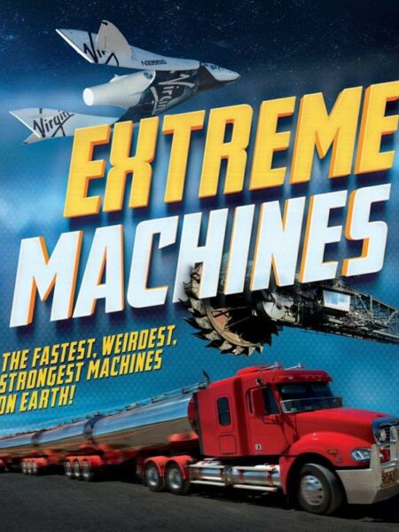 Extreme Machines