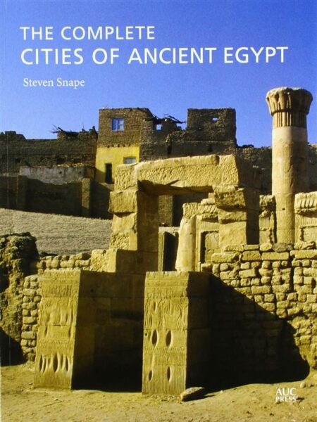 Complete Cities of Ancient Egy