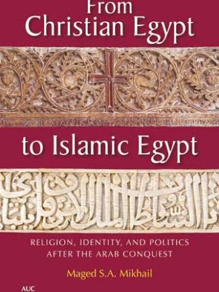 From Christian Egypt to Islami