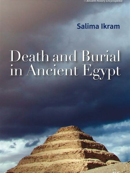 Death and Burial in Ancient Eg