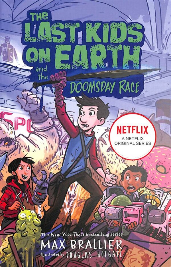 The Last Kids on Earth and the