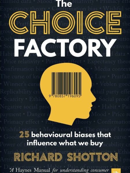The Choice Factory