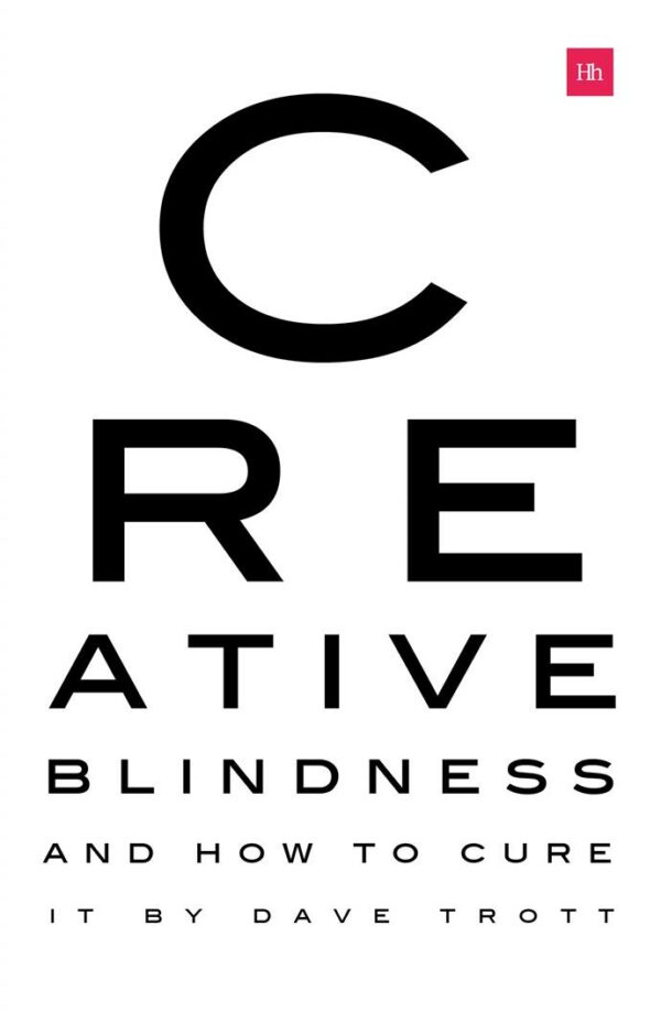 Creative Blindness And How To