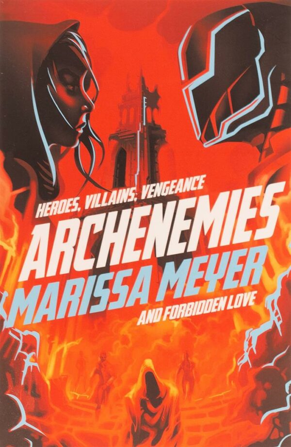 Archenemies Marissa Meyer