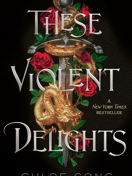 These Violent Delights
