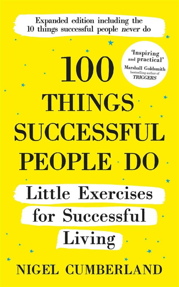 100 Things Successful People Do: Little Exercises for Succes