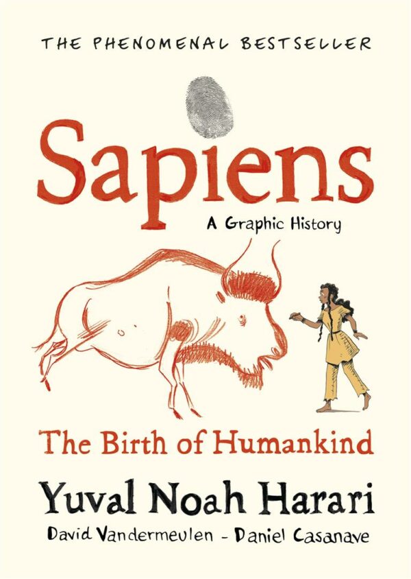 Sapiens A Graphic History Vol