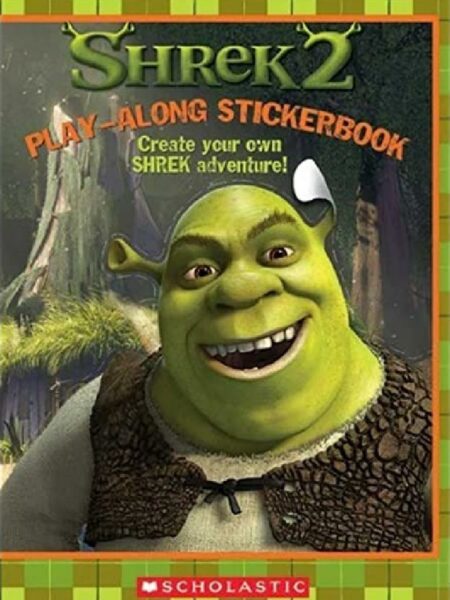 Shrek 2 A Play-Along Stickerbo