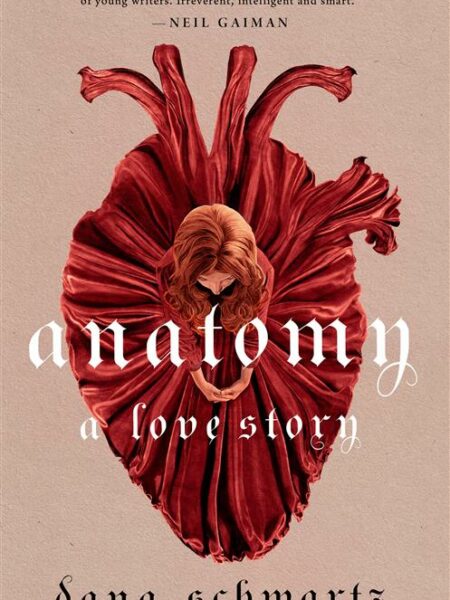 Anatomy A Love Story
