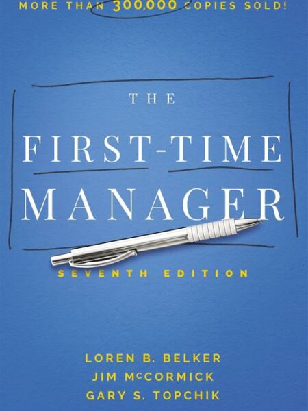 The First-Time Manager
