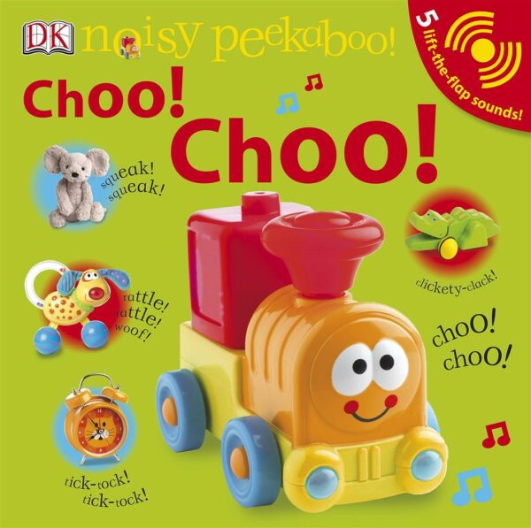 Noisy Peekaboo Choo! Choo!