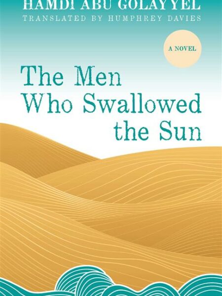 The Men Who Swallowed the Sun