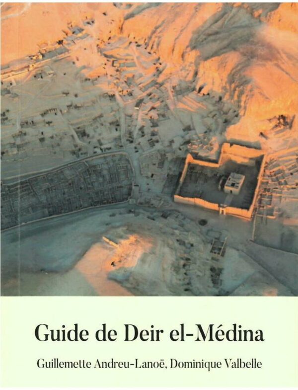 Guide de Deir el-Medina
