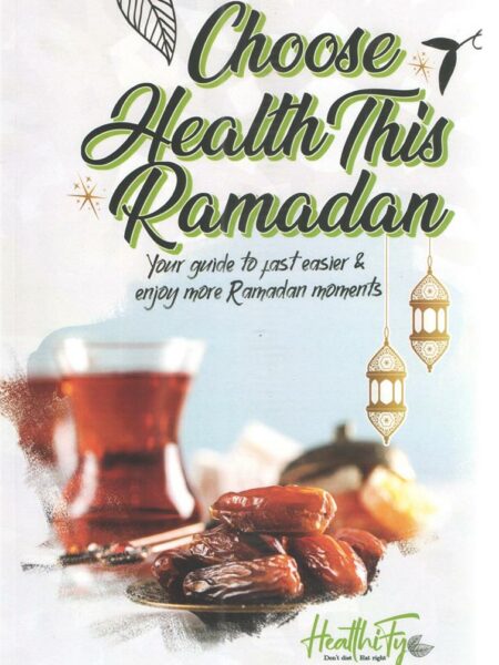 Choose Health this Ramadan