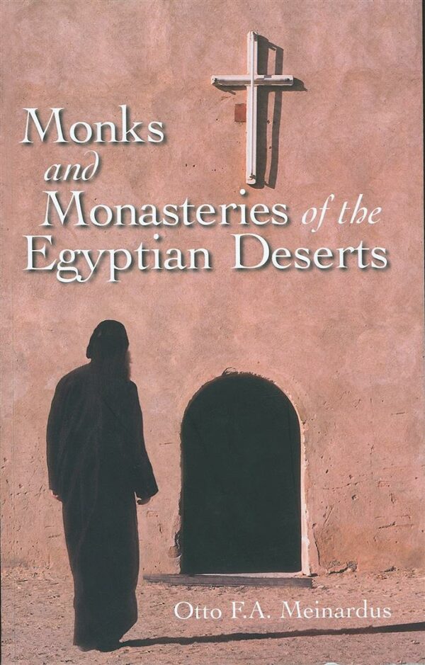 Monks and Monasteries of the E