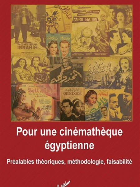 Pour une cinémathèque égyptien