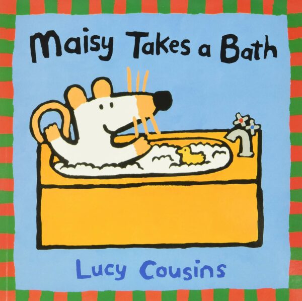 Maisy Takes A Bath