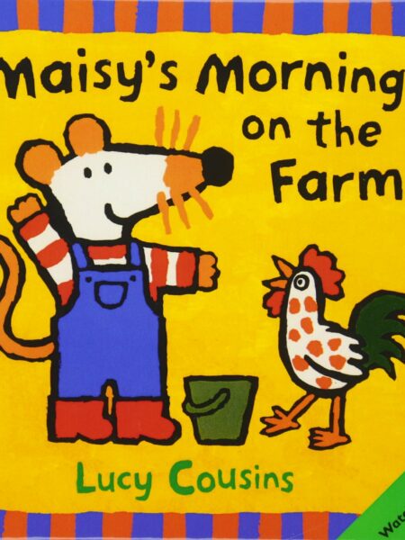 Maisy's Morning On The Farm