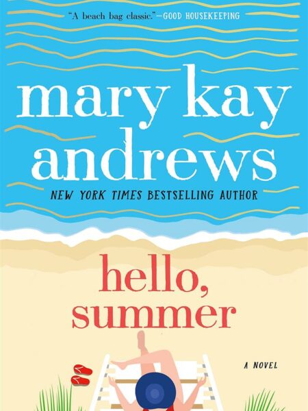 Hello, Summer
