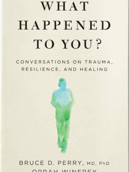 What Happened to You?
