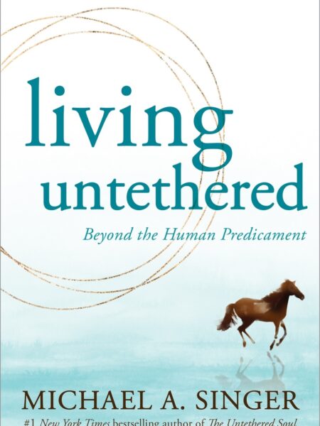 Living Untethered