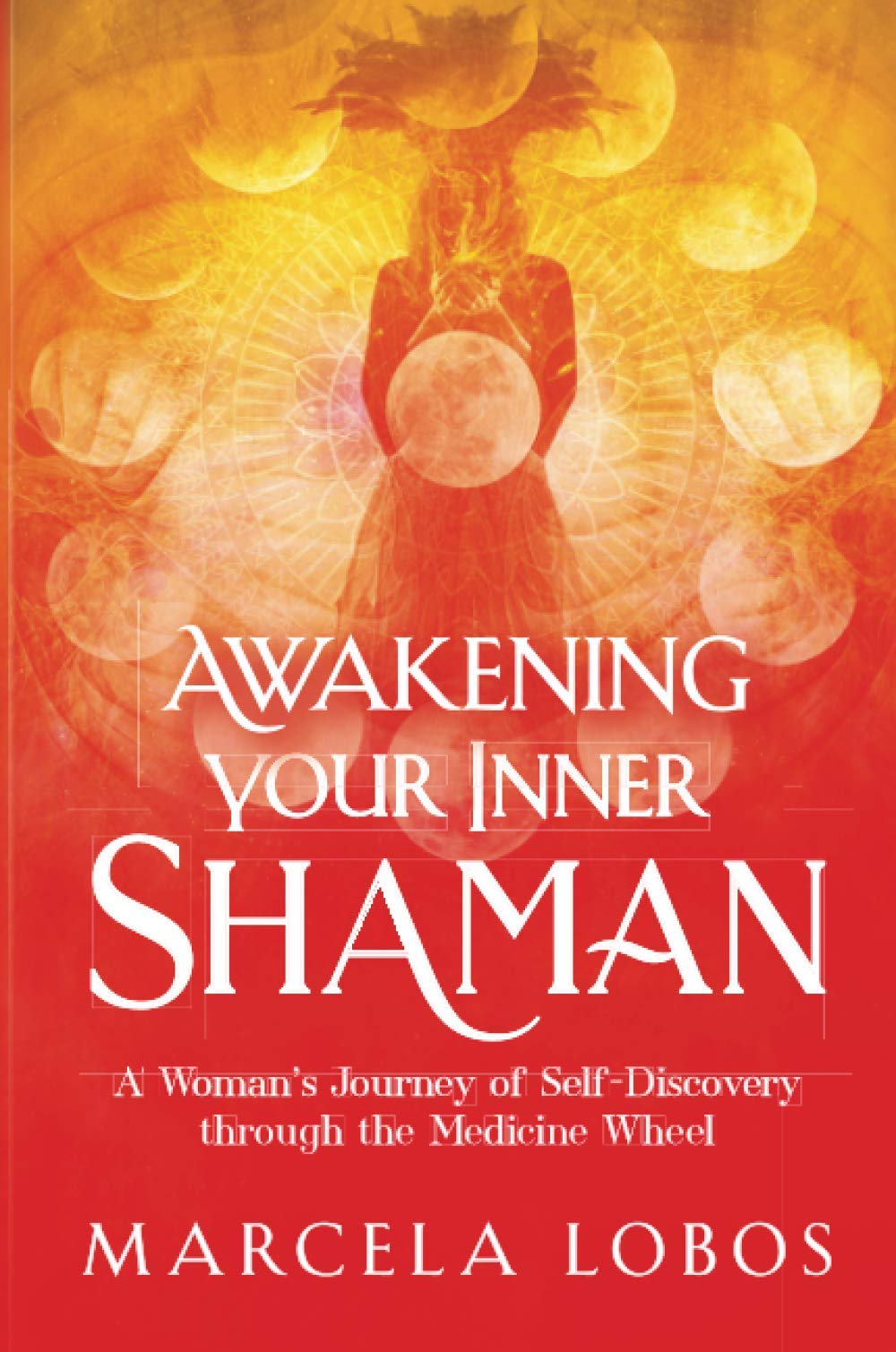 Awakening Your Inner Shaman