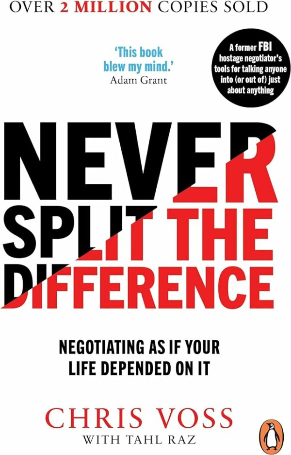 Never Split The Difference