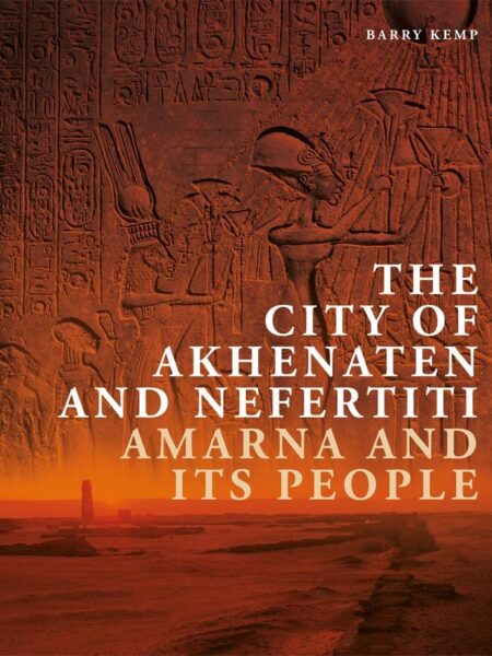 The City of Akhenaten and Nefe