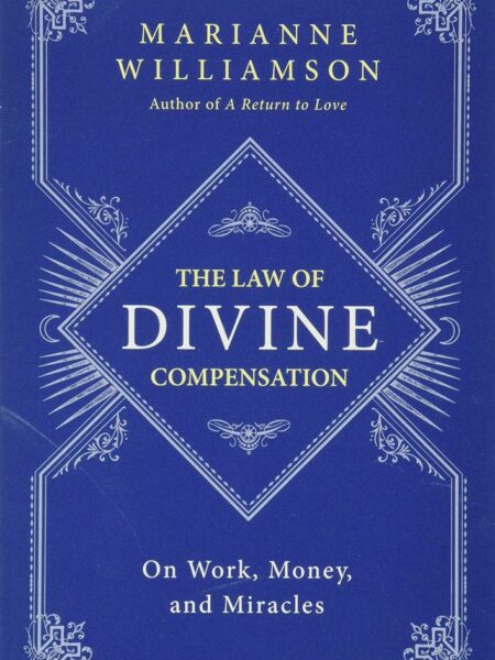 The Law Of Divine Compensation