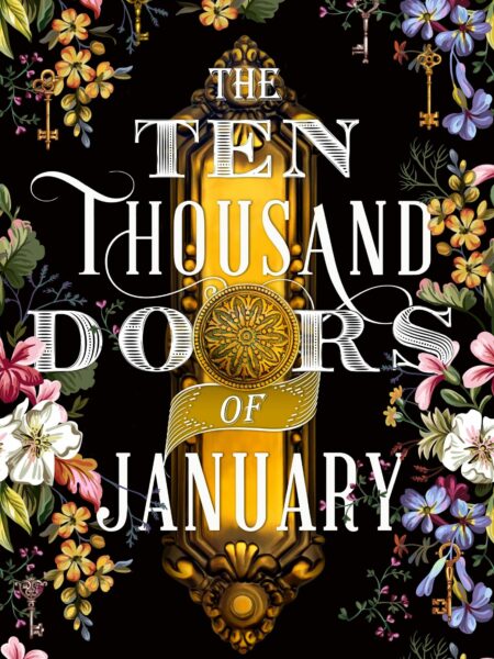 The Ten Thousand Doors Of Janu