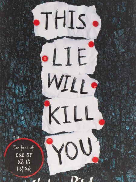 This Lie Will Kill You