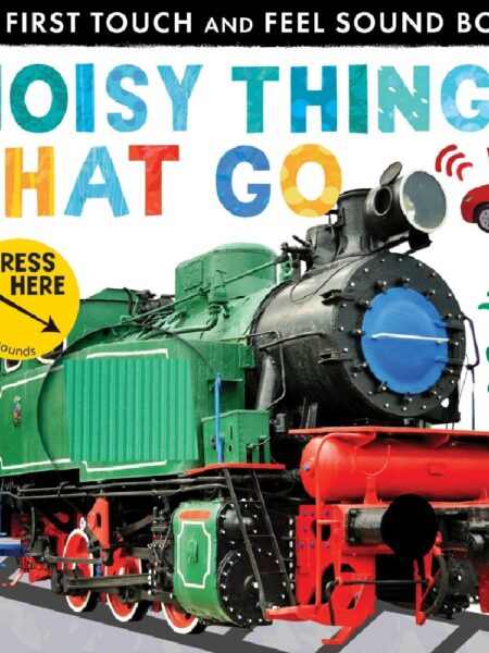 Noisy Things That Go